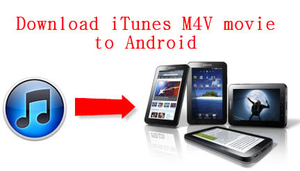 1080p itunes m4v to android