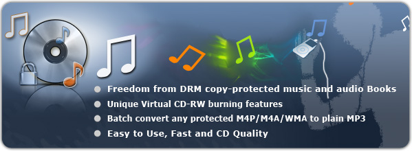 Virtual CD-RW burner converts DRM protected music WMA, M4P, M4B to MP3