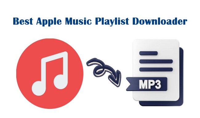 best apple music playlist downloader
