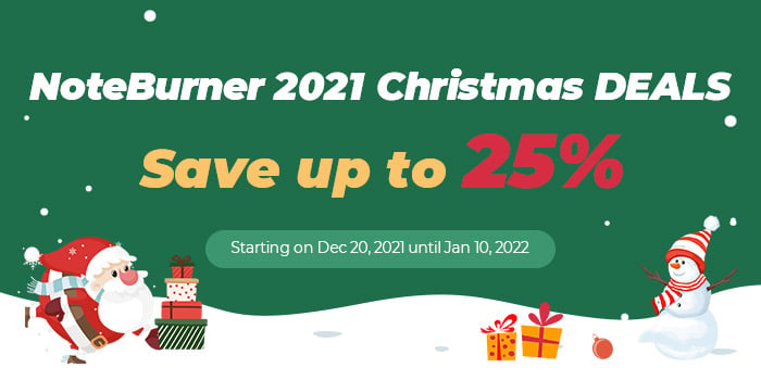 NoteBurner Christmas Sales 2021